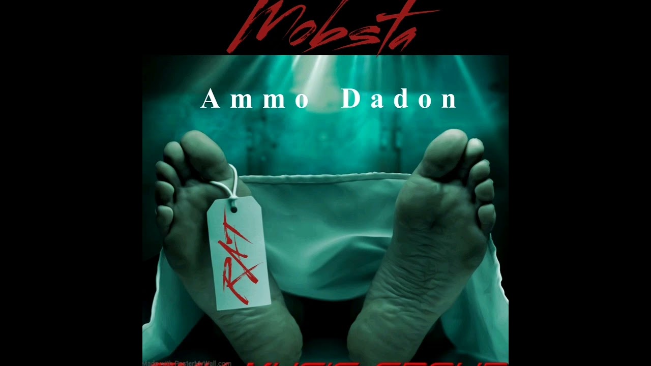 MOBSTA AMMO DADON