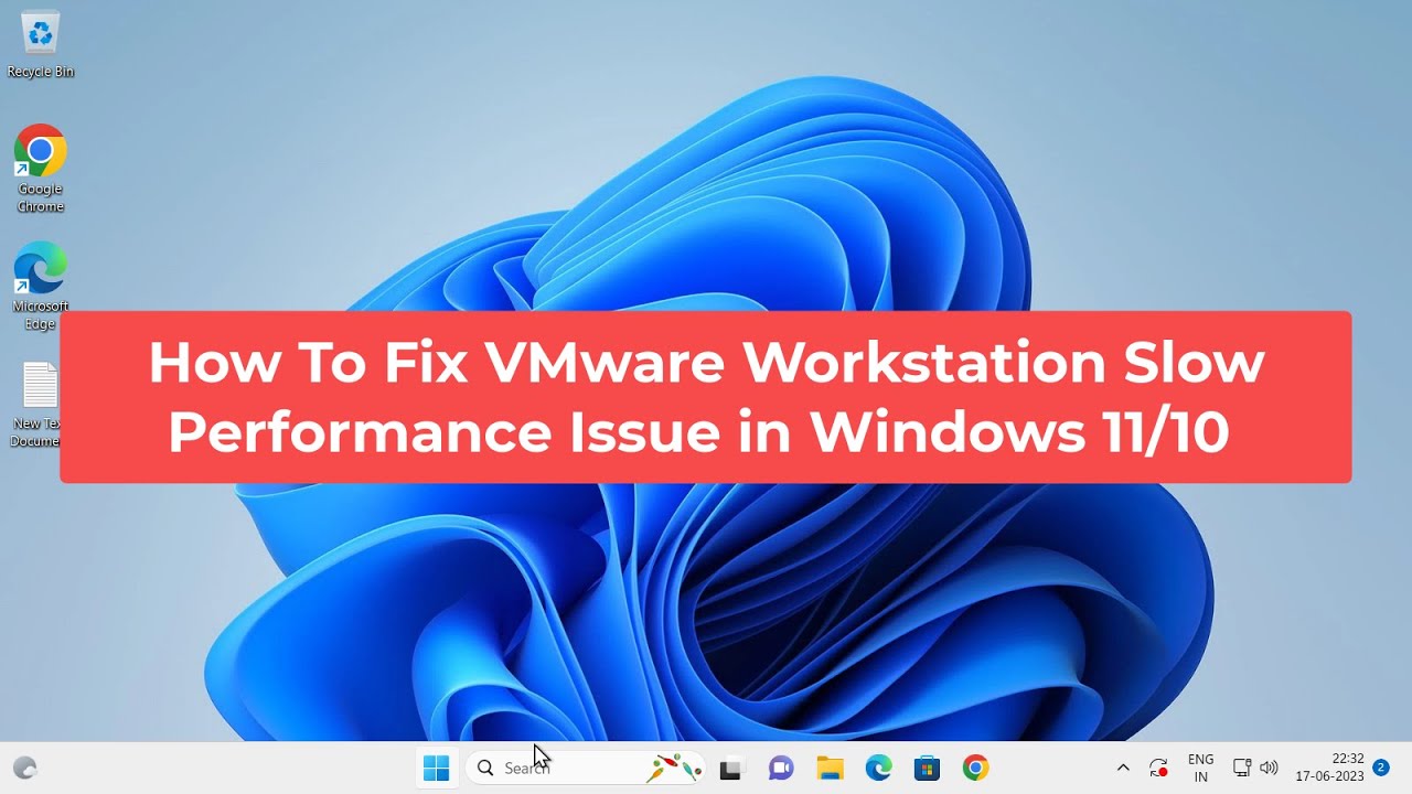 How To Fix VMware Workstation Slow Performance Issue in Windows 10/11 (100%Working)