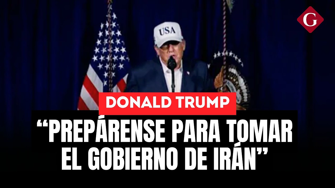 TRUMP anuncia CAMBIO DE RÉGIMEN EN IRÁN y aniquilación de la GUARDIA REVOLUCIONARIA | Gestión