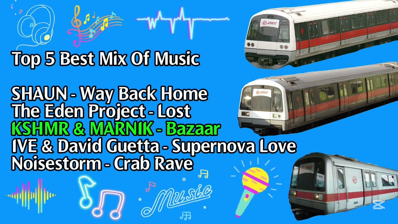 Top 5 Best Mix Of Music (Old Version)