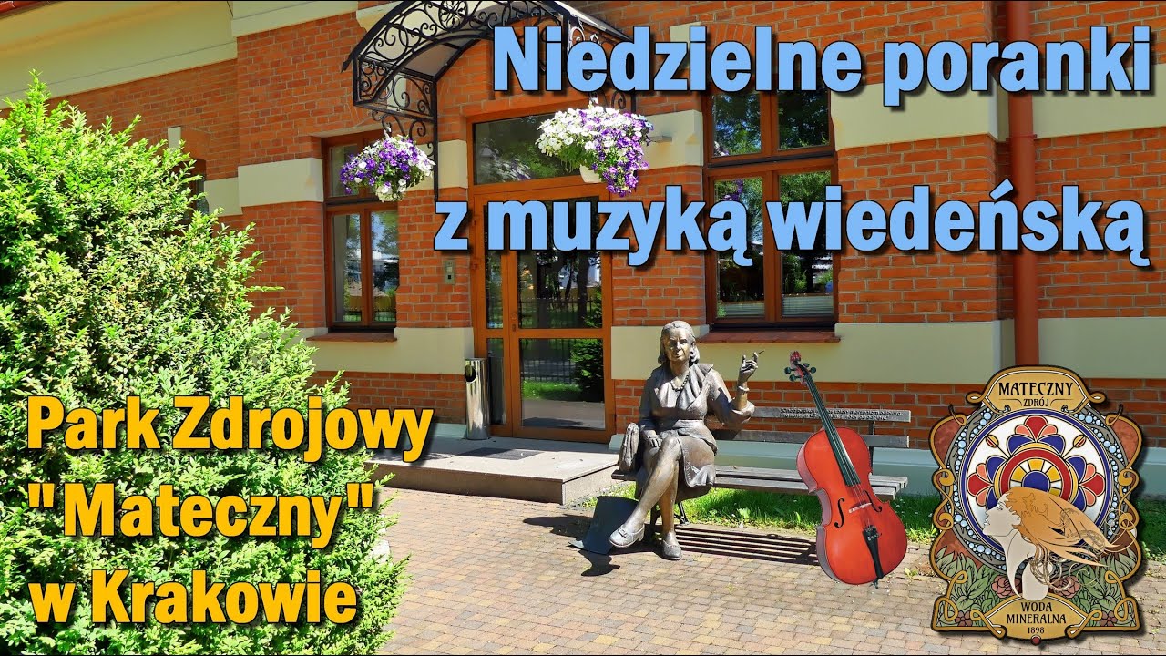 🎼 Niedzielne poranki z muzyką wiedeńską 🎻 Park Zdrojowy Mateczny w Krakowie 🎹