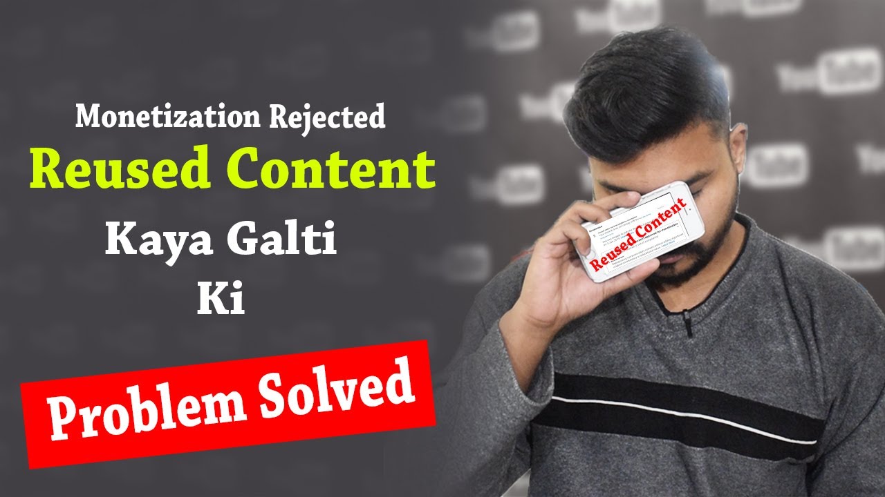 Youtube Reused Content | Monetization Disabled | Reapply For Monetization  2020