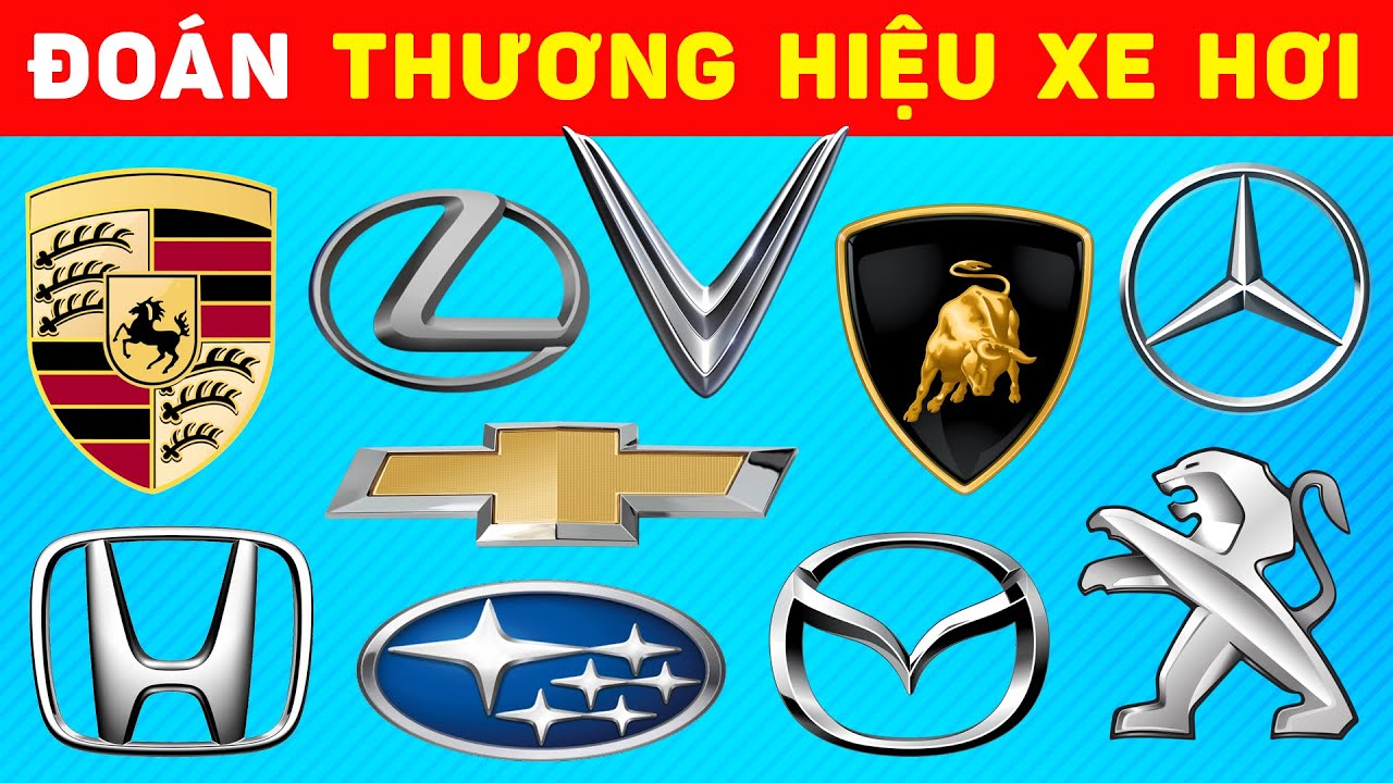 Đo&aacute;n T&ecirc;n 50 Thương Hiệu Xe Hơi Nổi Tiếng Tr&ecirc;n Thế Giới