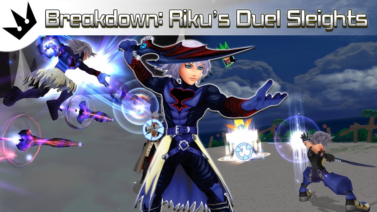 Breakdown: Riku's Duel Sleights ~ Kingdom Hearts Re:Chain of Memories Analysis