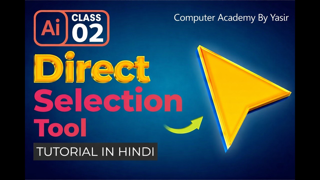Adobe Illustrator Training - Class 2 - Direct Selection Tool Urdu / Hindi