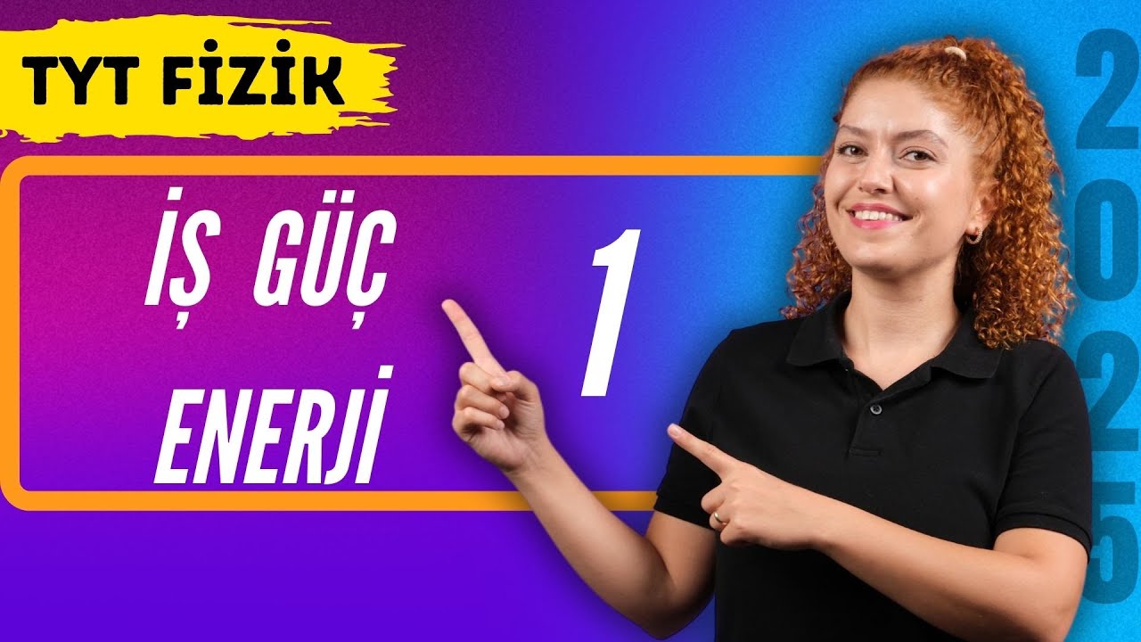 İş Güç Enerji Kavramları - İş Güç Enerji 1 | 27 Günde Tyt Fizik Kampı | 8. Gün
