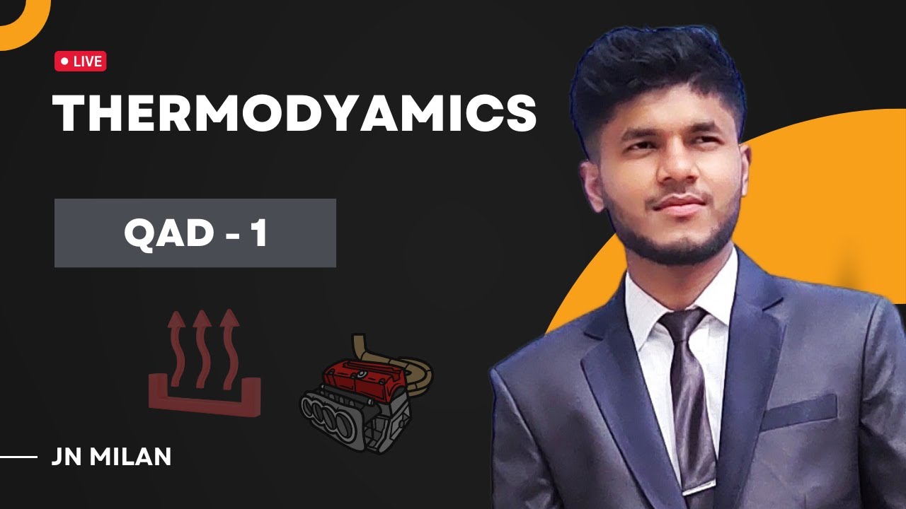 Thermodynamics | QAD 1