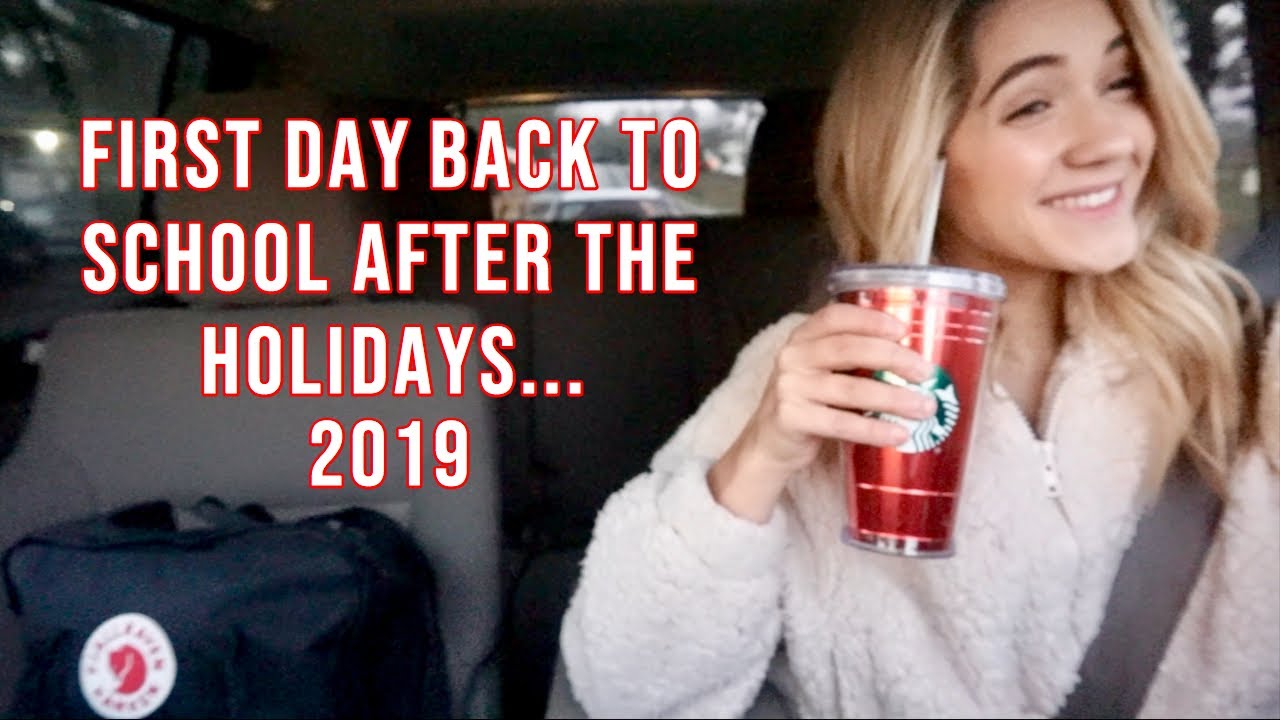 first day back to school 2019: junior year (post winter break)