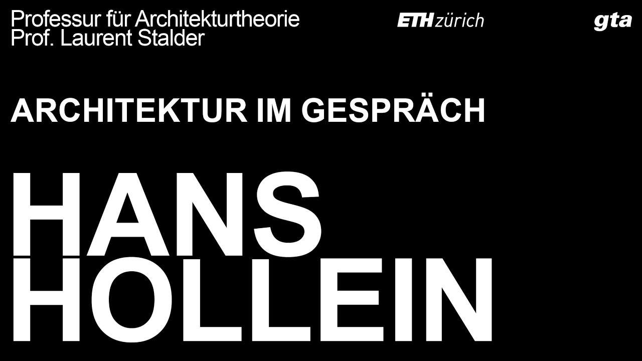 Architektur im Gespr&auml;ch: Hans Hollein