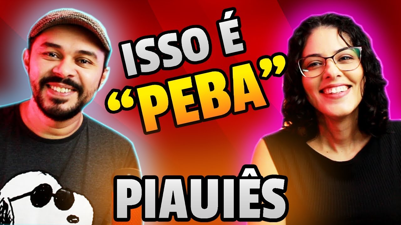 CONHEÇA O VOCABULÁRIO PIAUIENSE - Ep. 01