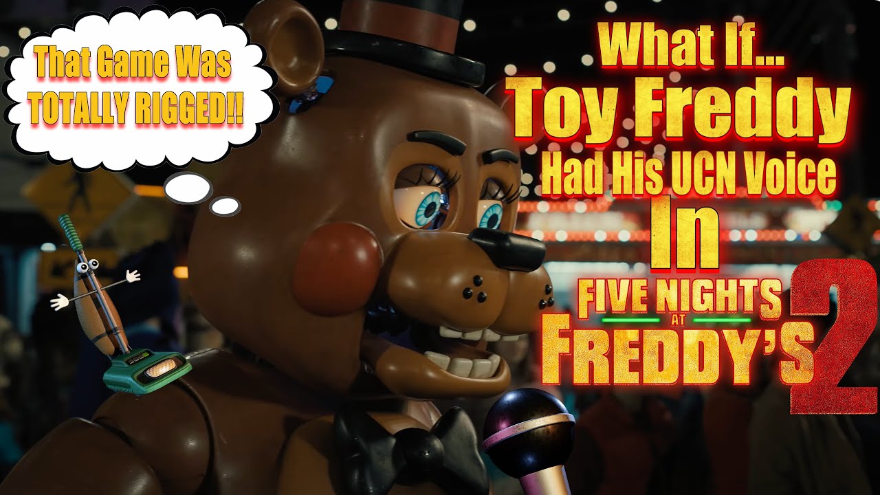 What If Toy Freddy Had His Ultimate Custom Night Voice In The FNAF 2 Movie?