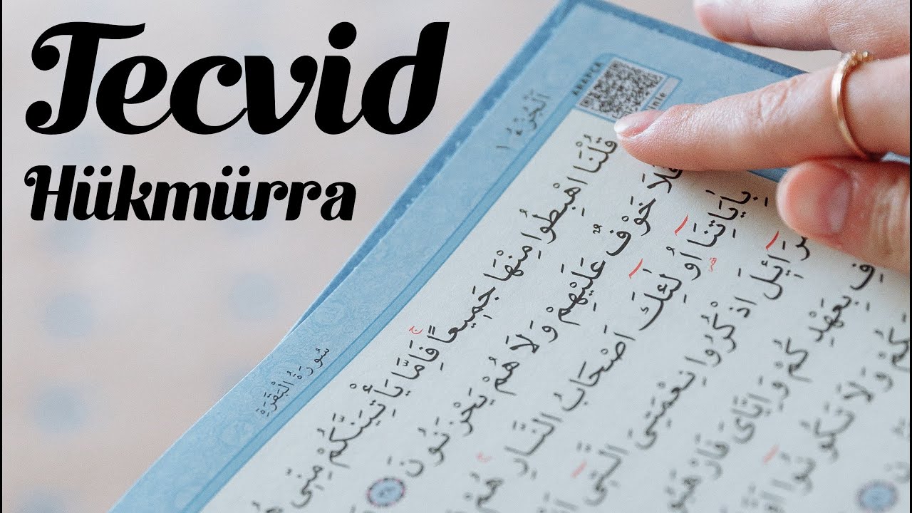 Tecvid Dersleri (17) - Hükmürra