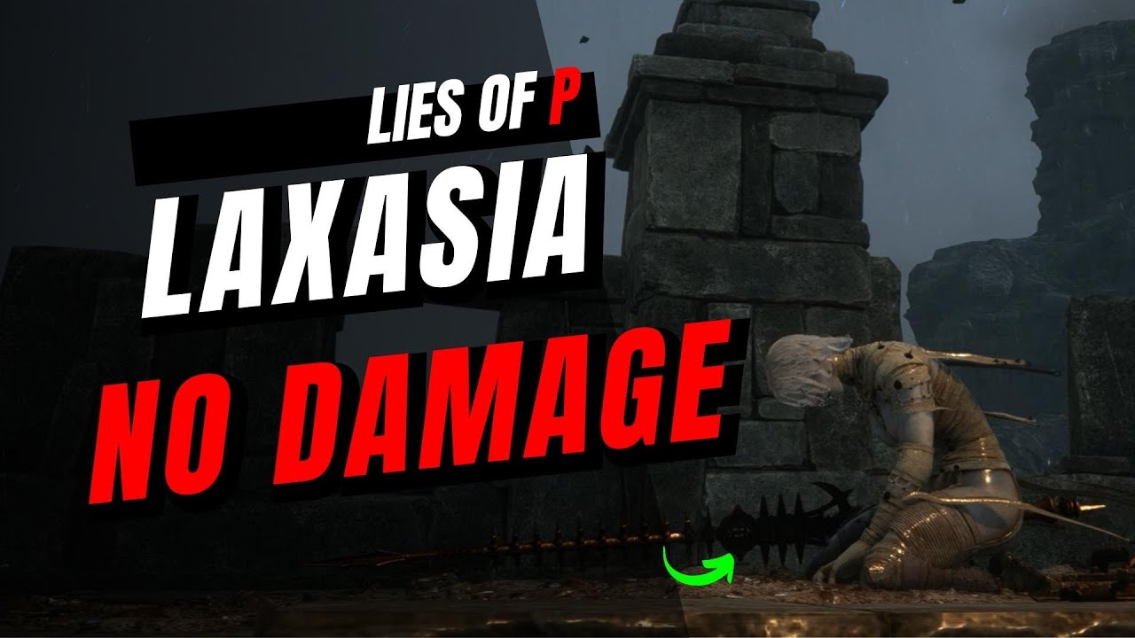 NO DAMAGE - Laxia the Complete VS Throwables | Lies of P