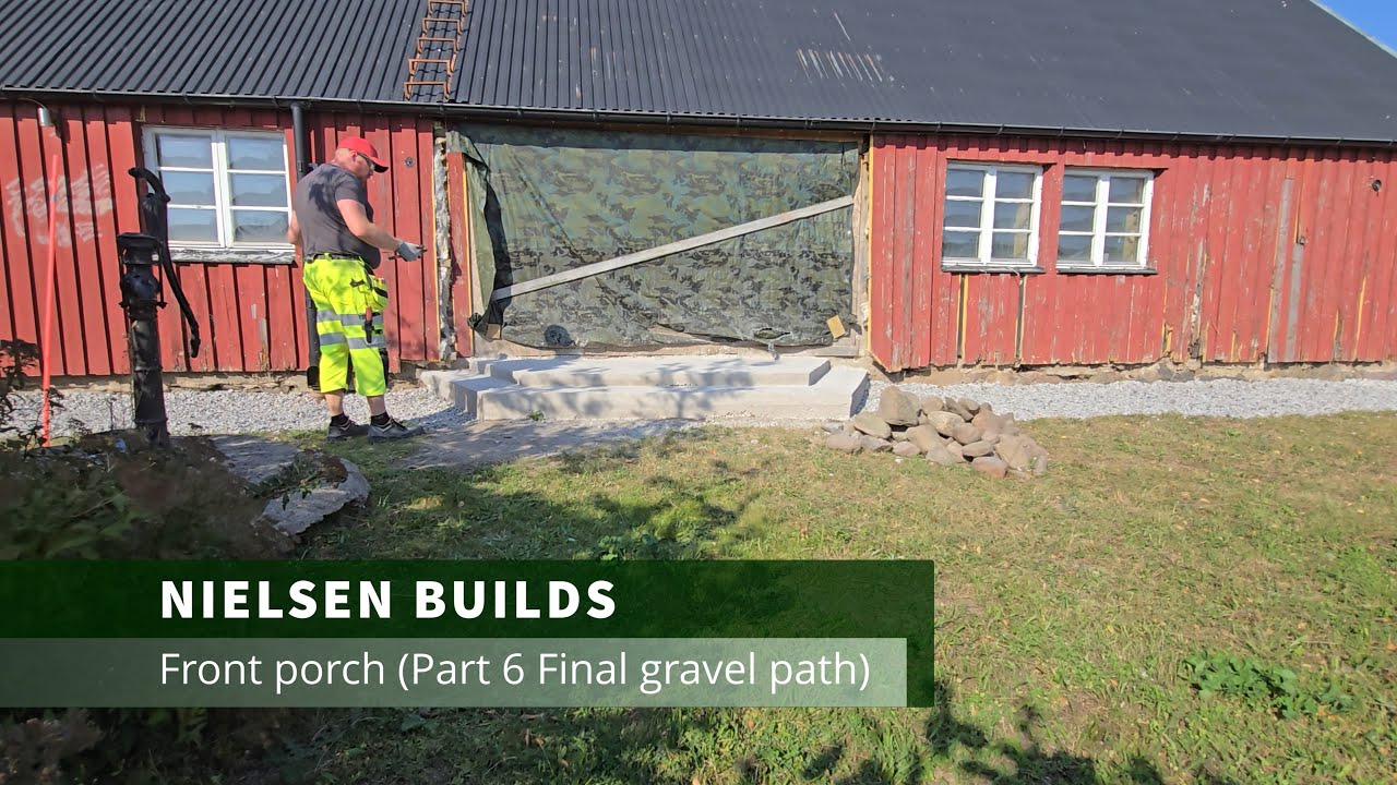 Front porch (Part 6 Final gravel path)