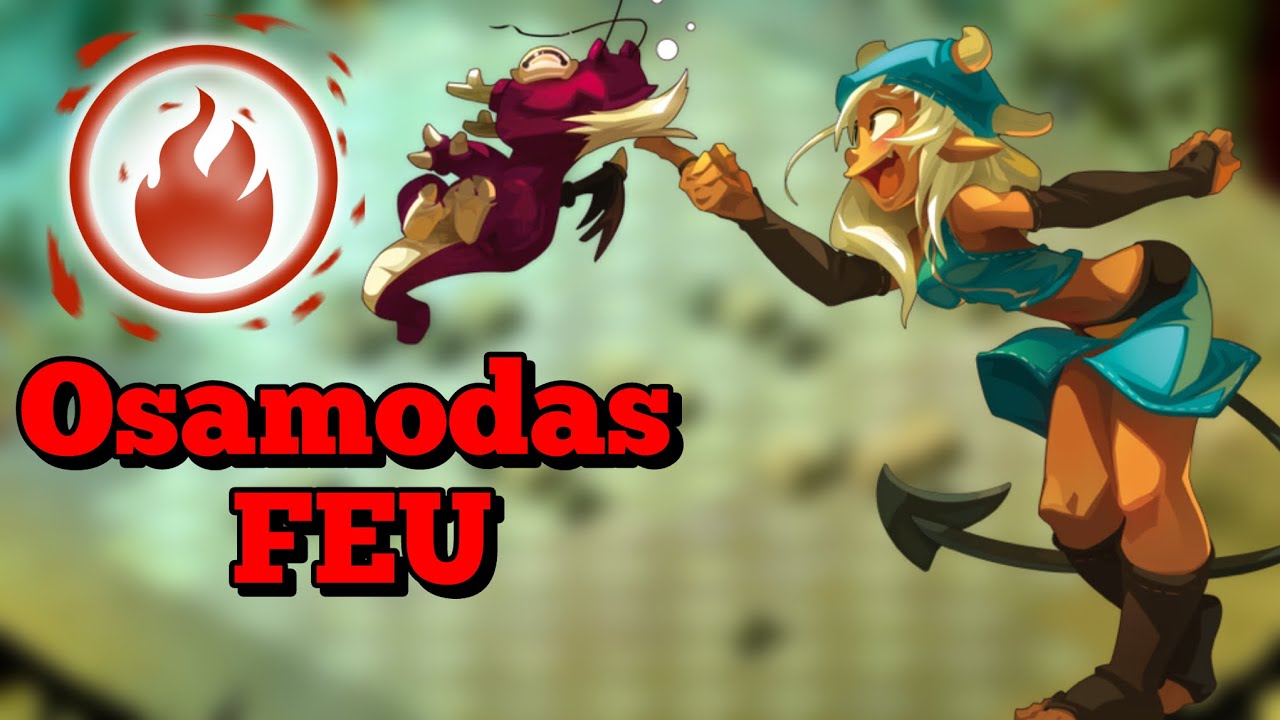 OSAMODAS FEU c’est un régal ! (DOFUS Touch 2025)