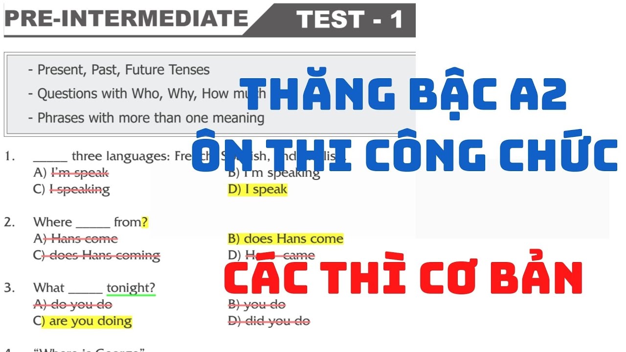 [24] - Bậc A2 - Bài 1 - Trộn lẫn các thì cơ bản