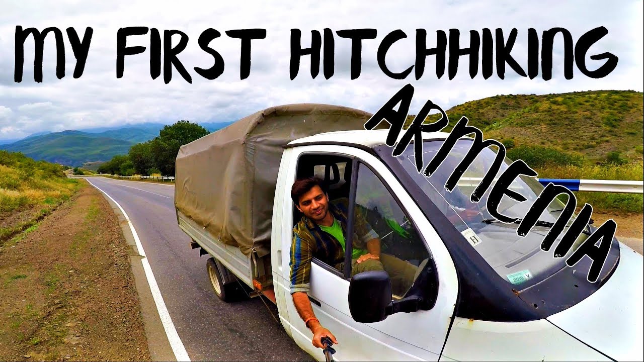 MY FIRST HITCHHIKING IN ARMENIA