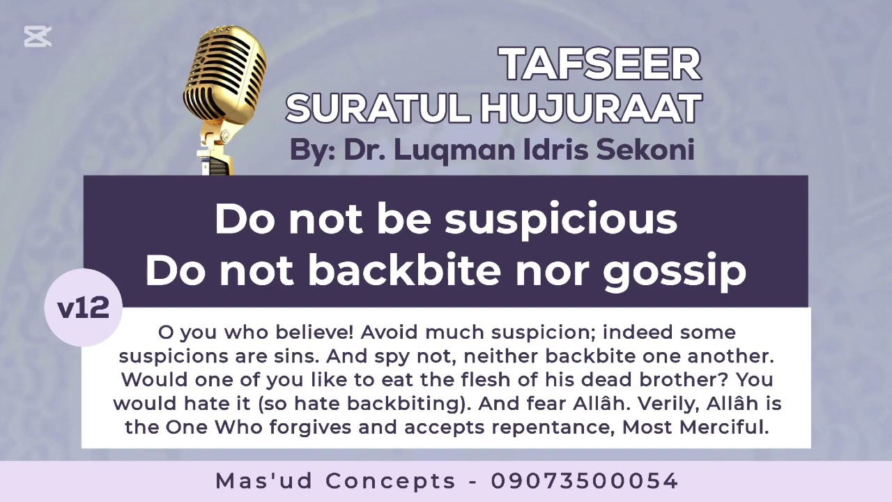 Do not backbite - Sheikh Dr.Sekoni