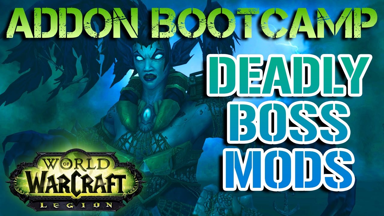 Deadly Boss Mods Guide (Patch 7.1.5)