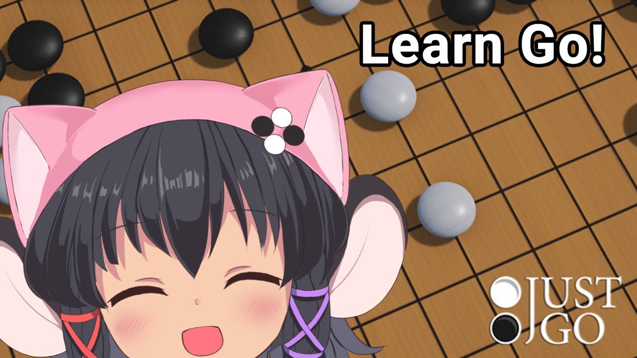 【Just Go】Go/Baduk/Weiqi introduction!