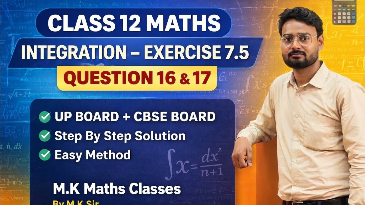 Integration chapter ex,7.5 q,16,17 ncert class.12 maths by m.k sir ex 7.5 q,18,19,20,21
