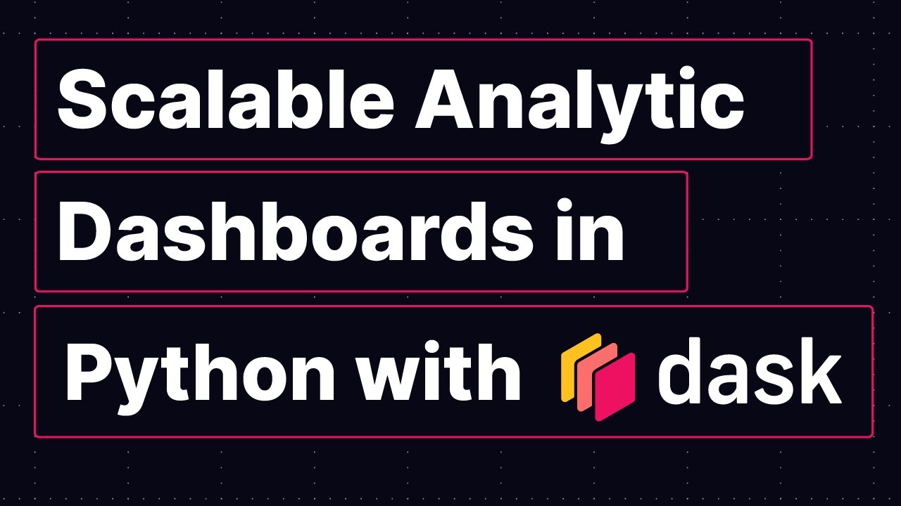 Architectures for Scalable Analytic Dashboards in Python with Dask | Jon Mease | Dask Summit 2021