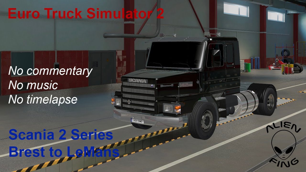 ETS2 - Scania 2 Series - Brest to Le Mans - Euro Truck Simulator 2