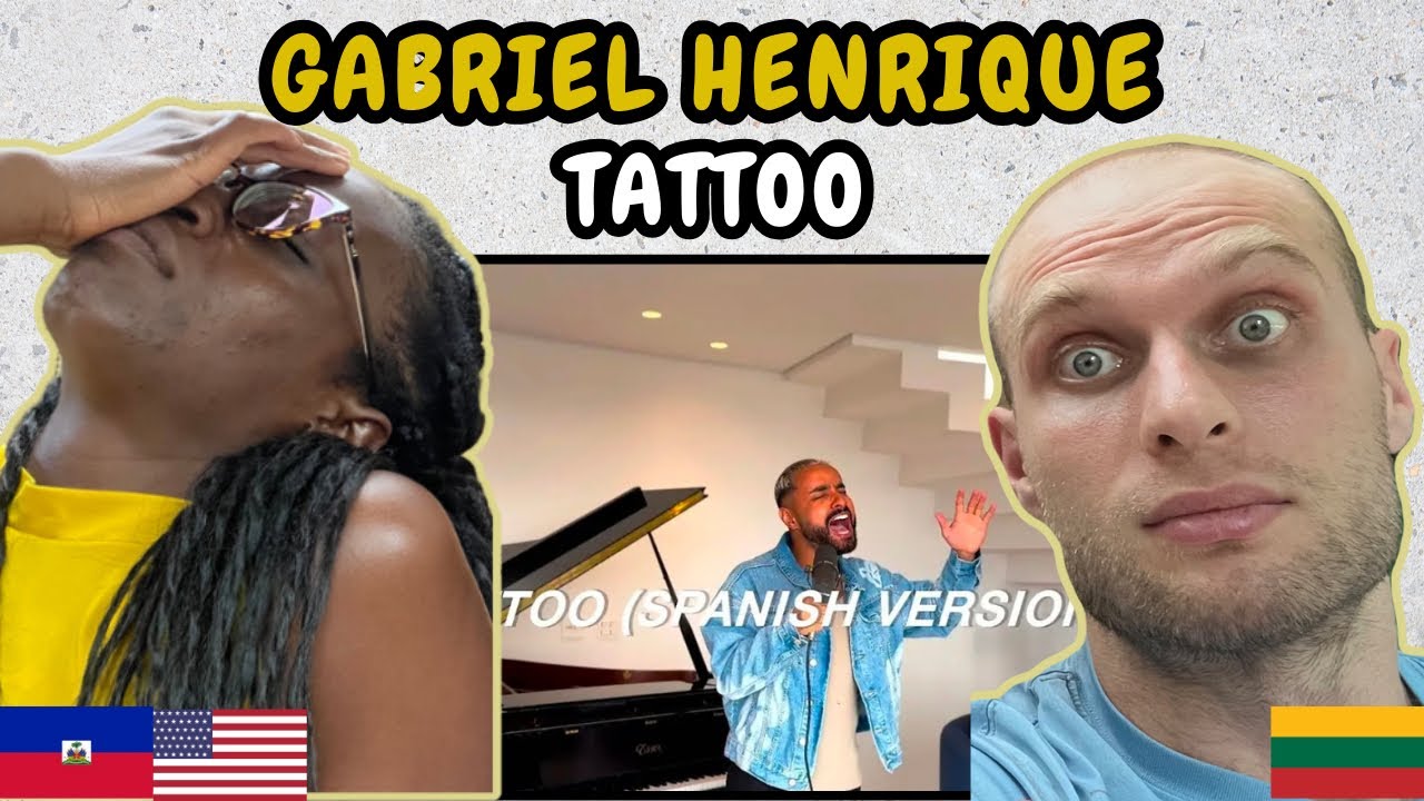 REACTION TO Gabriel Henrique - Tattoo (Spanish Version) | FIRST TIME WATCHING