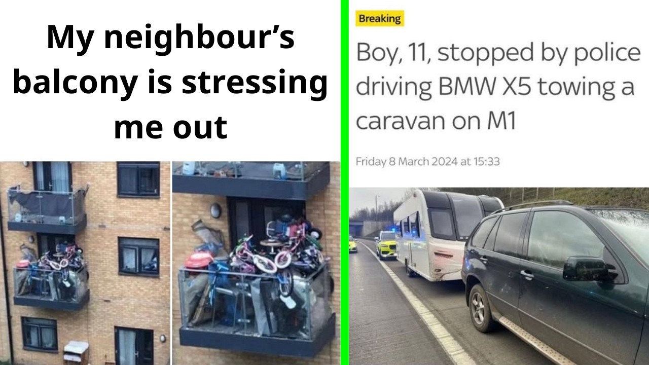 British Memes 21 🇬🇧 My neighbour's balcony is stressing me out
