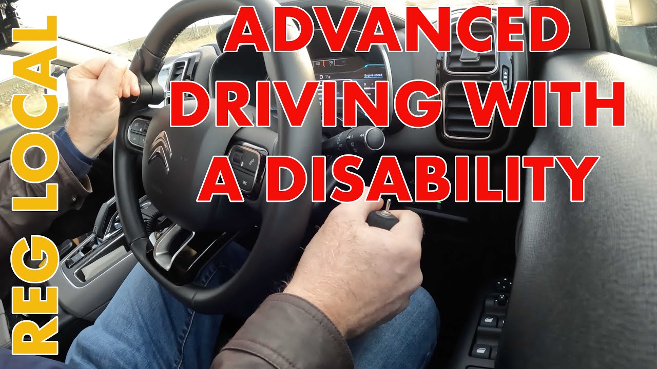 Advanced Driving for People With a Disability