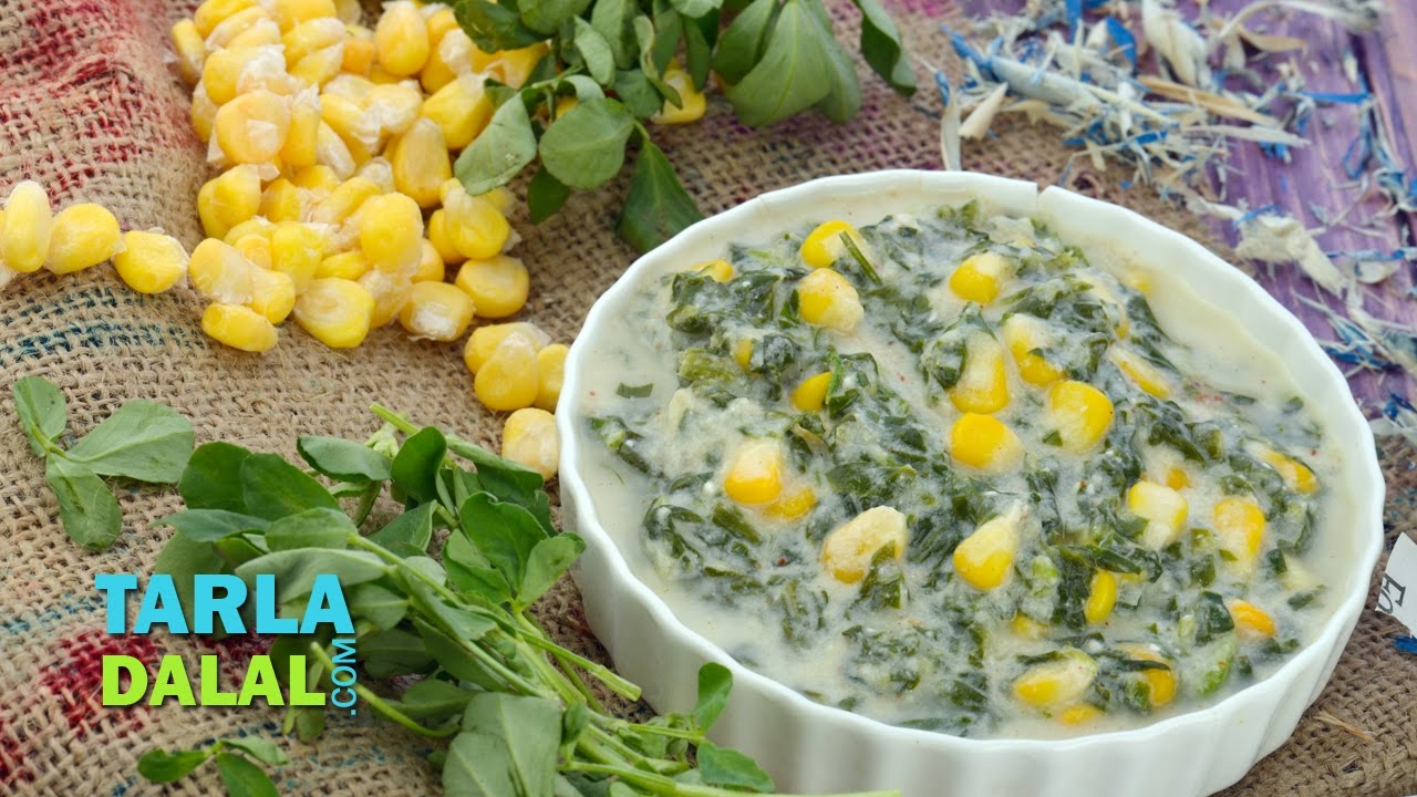 Palak Methi and Corn Subzi (Pregnancy and Calcium & Iron Rich Recipe) by Tarla Dalal