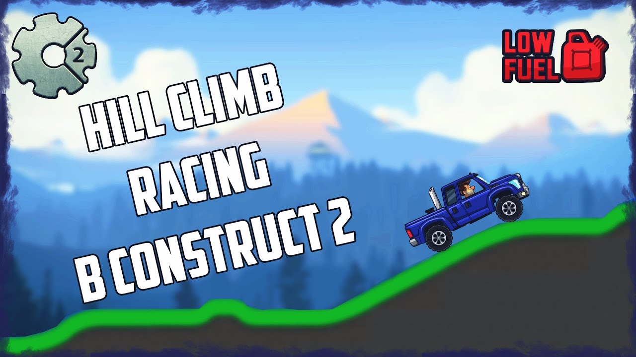 Hill Climb Racing в Construct 2 Урок. Физика Construct 2