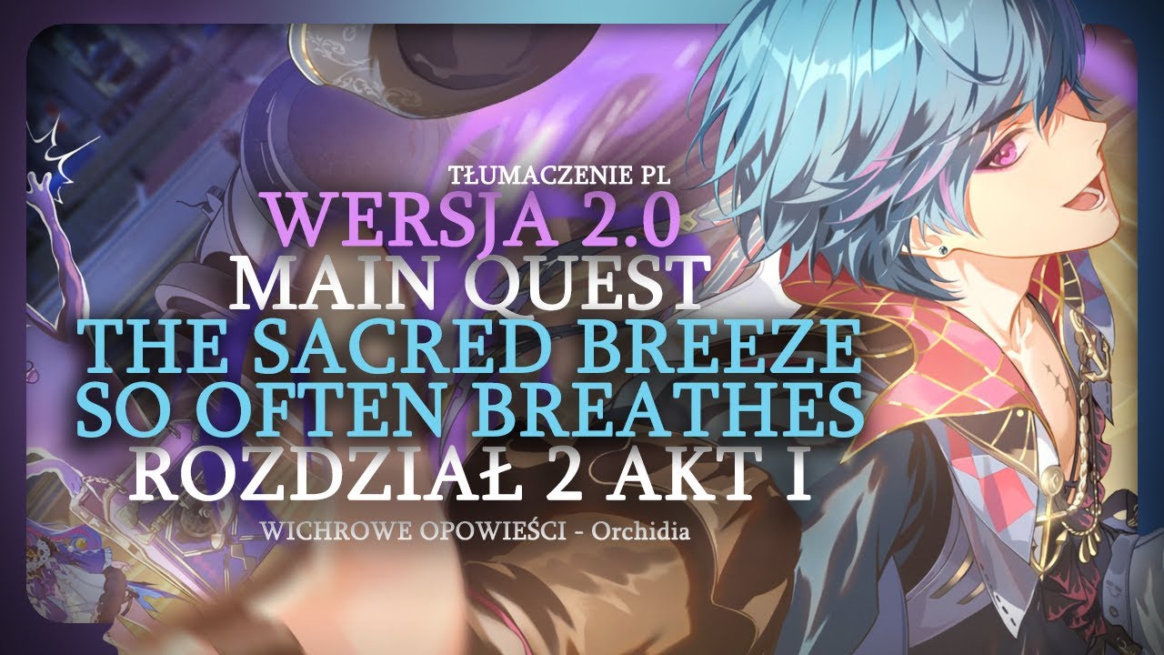 Tłumaczę całe story 2.0 - RINASCITA - AKT 1 | Wichrowe opowieści (#06) | Wuthering Waves Polska