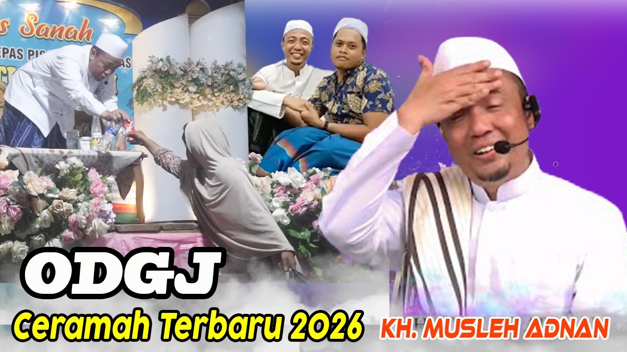Kyai ODGJ Ceramah Lucu KH MUSLEH ADNAN TERBARU 2026 || live Bungbaruh Kadur