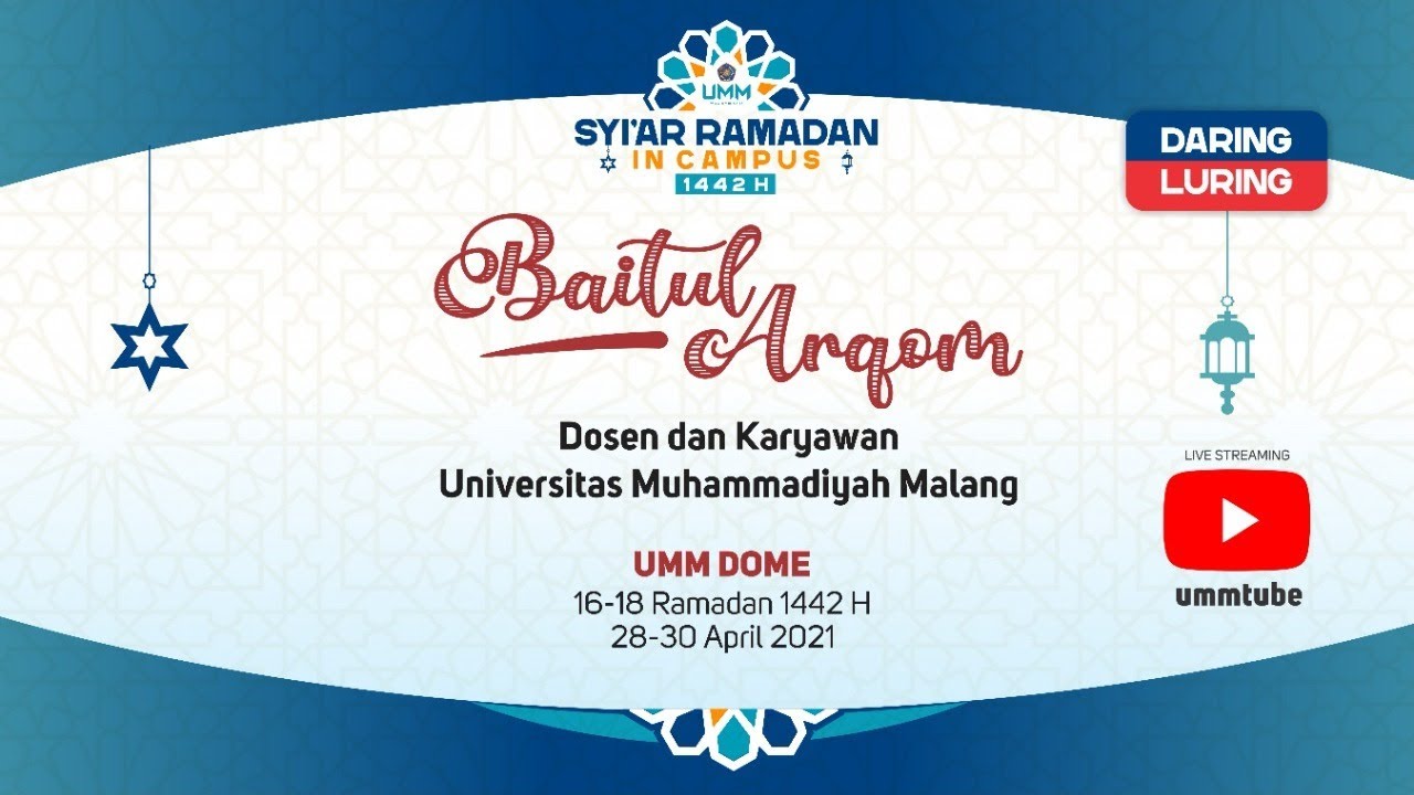 Baitul Arqam Dosen dan Karyawan Universitas Muhammadiyah Malang tahun 2021. #3