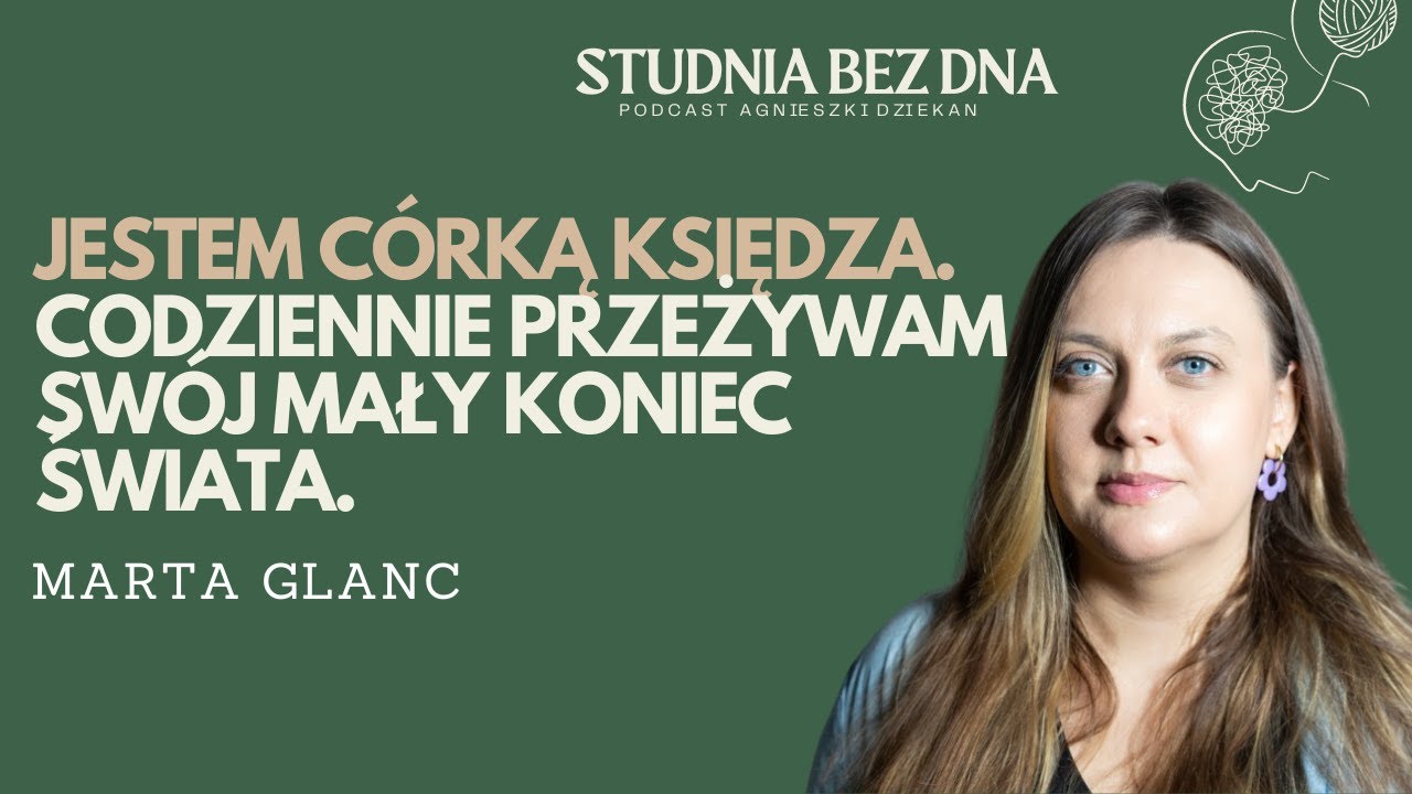 JESTEM CÓRKĄ KSIĘDZA. O kobiecie, której prawda musiała ujrzeć światło dzienne. | Marta Glanc |