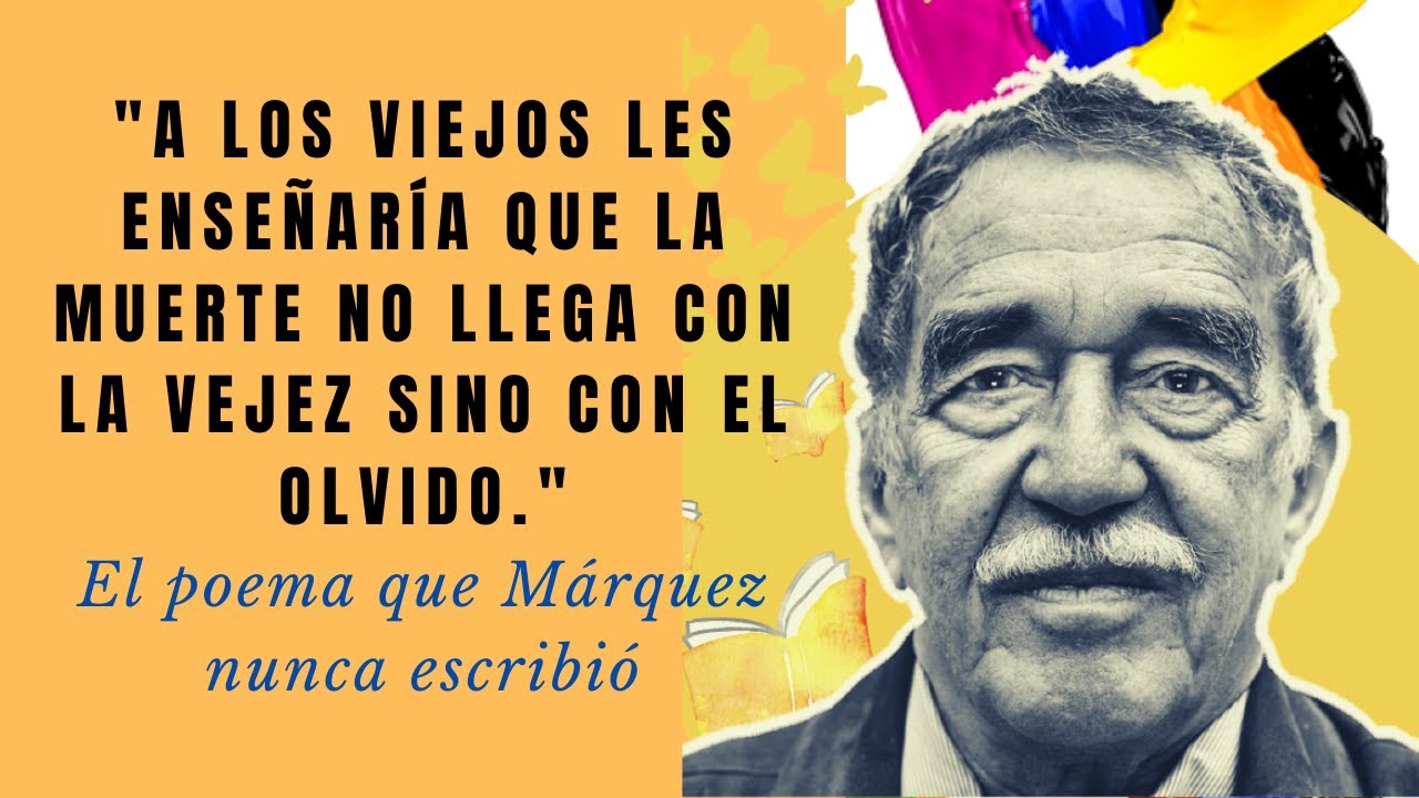 Carta de despedida - Gabriel García Márquez | La Marioneta