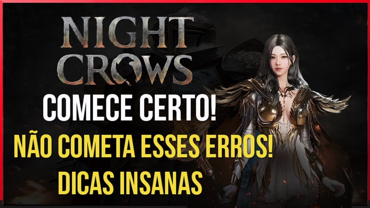 NIGHT CROWS - Como Come&ccedil;ar a Jogar DICAS INSANAS Passo A Passo