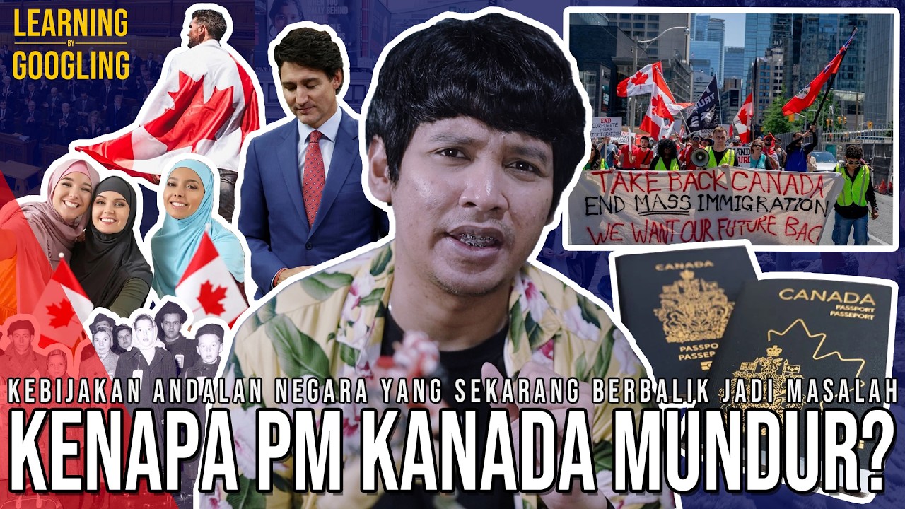 Kenapa PM Kanada Mundur? Negara Yang Selalu Andalkan Imigran, Sekarang Jadi Anti! | LearnByGoogling
