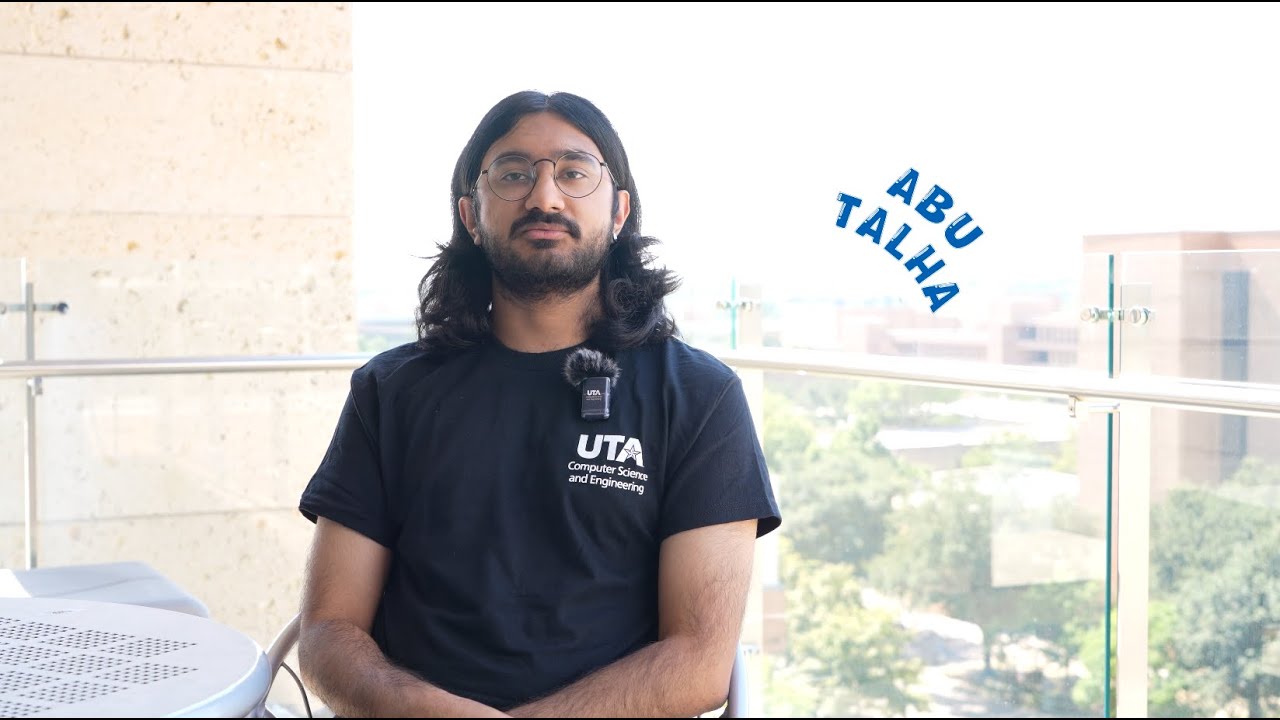 🎓 Abu Talha Nayyar | My Experience as a UTA CSE Student