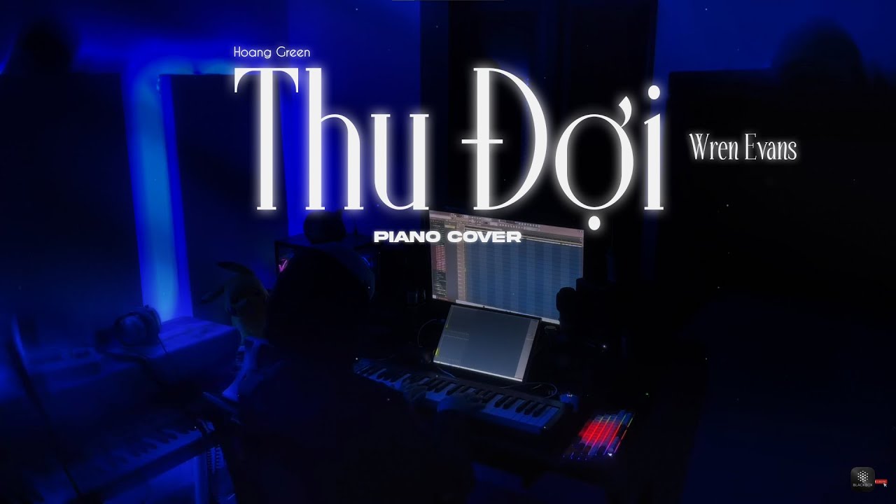 THU ĐỢI - WREN EVANS | Piano Cover | Hoàng Green
