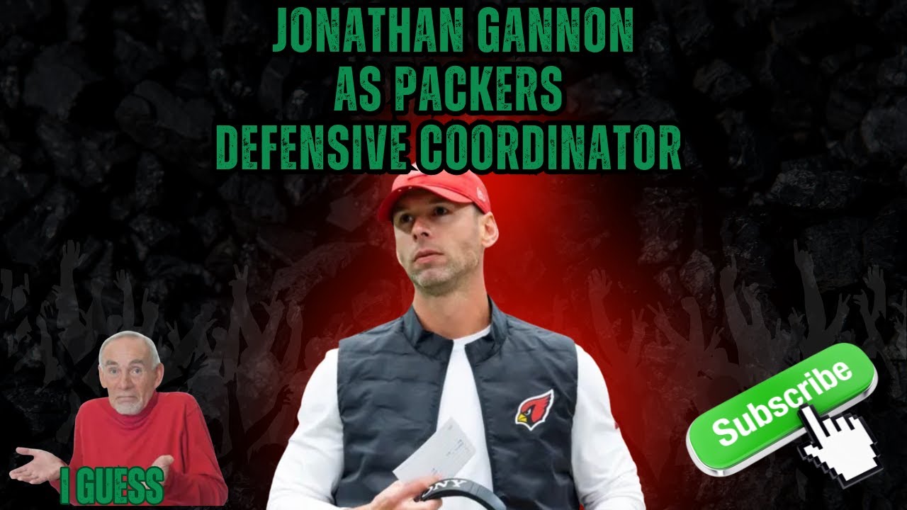 Breaking News: Jonathan Gannon as Packers next Defensive Coordinator. Was this the right choice?