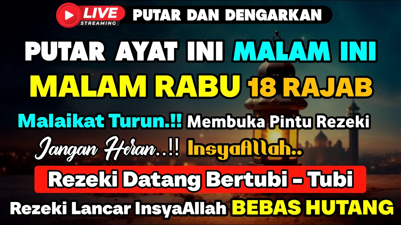 MUSTAJAB 📿 Dzikir Malam Rabu Pembuka Pintu Rezeki Dari Segala Penjuru,Morning Dua