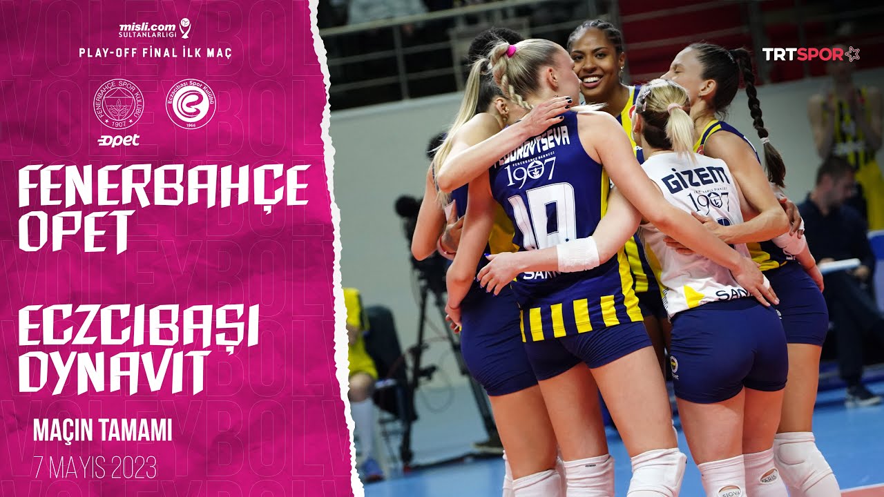 Fenerbahçe Opet 🆚 Eczacıbaşı Dynavit (Maçın Tamamı) 