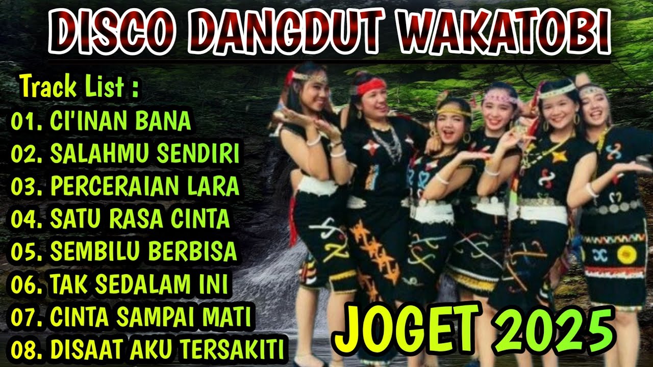 DISCO DANGDUT WAKATOBI 2025 - SPESIAL LAGU TRENDING JOGET 2025