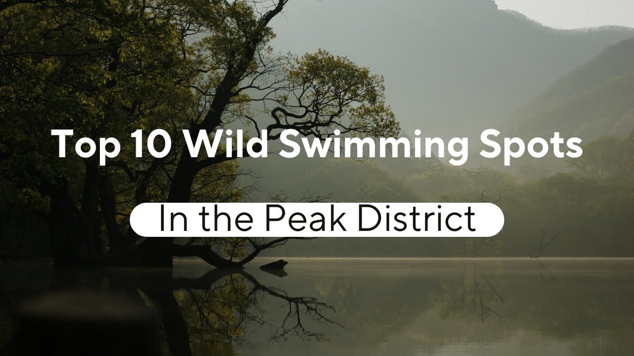 Peak District's Best Wild Swimming Spots