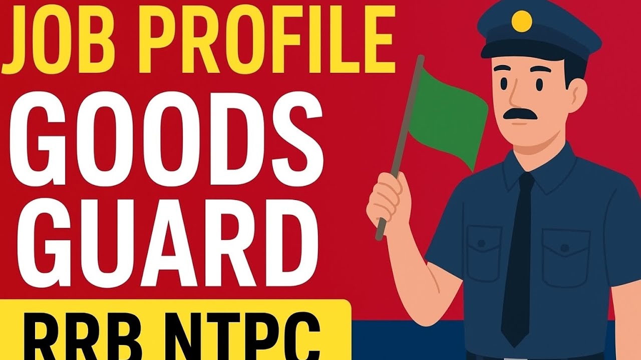 RRB NTPC Goods Guard Job Profile | Duty, Salary, Promotion, Work Place Explained