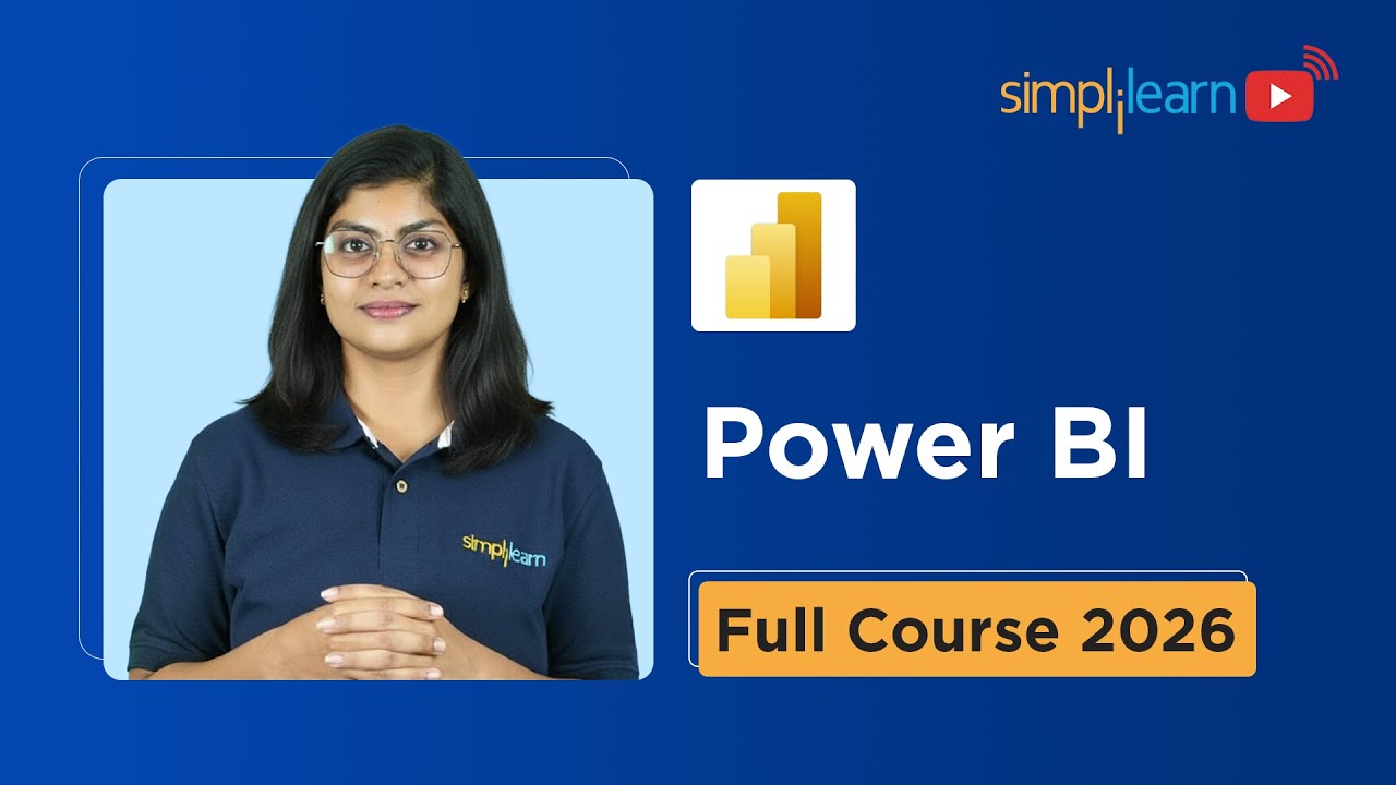 Power BI Full Course 2026 [FREE] | Learn Power BI in 9 Hours | Power BI Training | Simplilearn