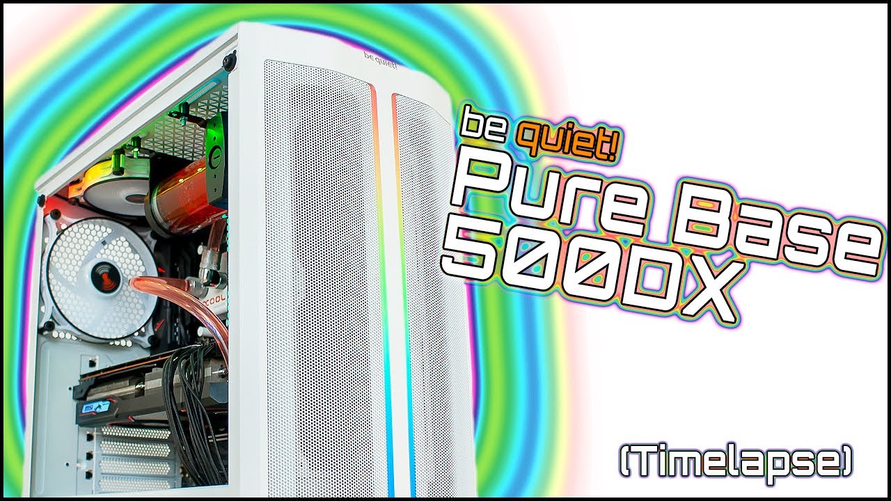 be quiet! Pure Base 500DX - Watercooling Timelapse Ryzen 3700X & RX5700 XT