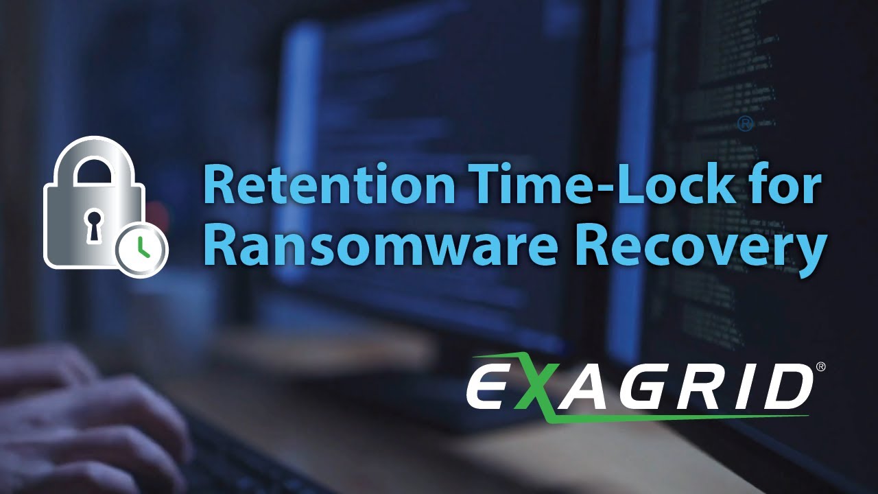 ExaGrid Retention Time-Lock for Ransomware Recovery Video - en espa&ntilde;ol